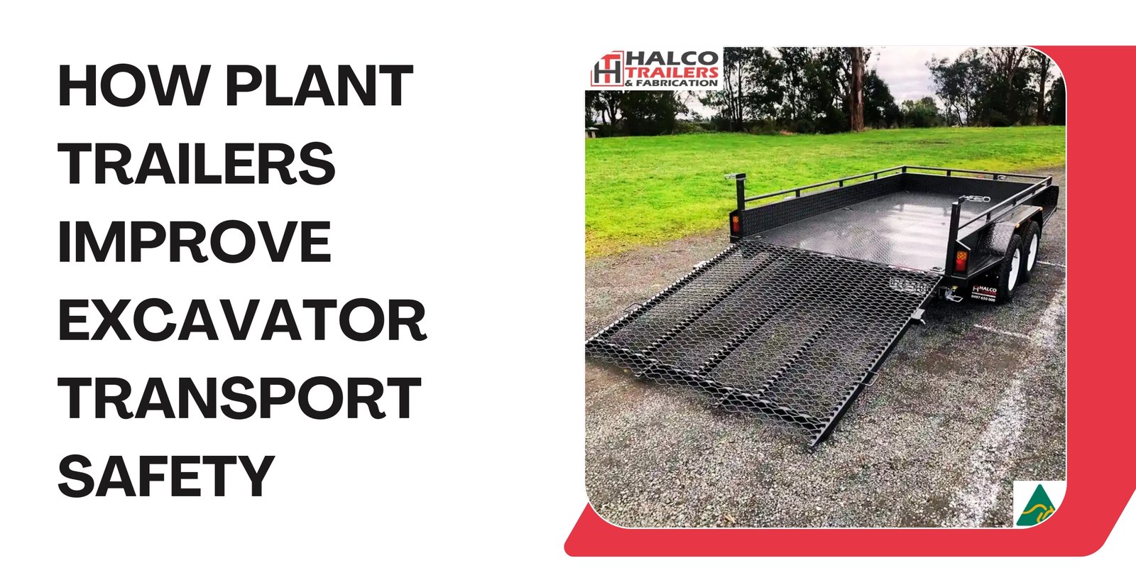 How Plant Trailers Improve Excavator Transport Safety